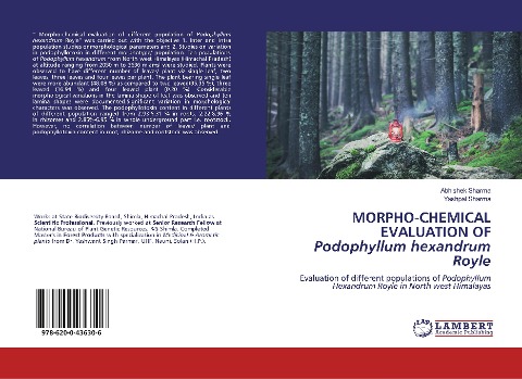 MORPHO-CHEMICAL EVALUATION OFPodophyllum hexandrum Royle: Evaluation of different populations of Podophyllum Hexandrum Royle in North west Himalayas