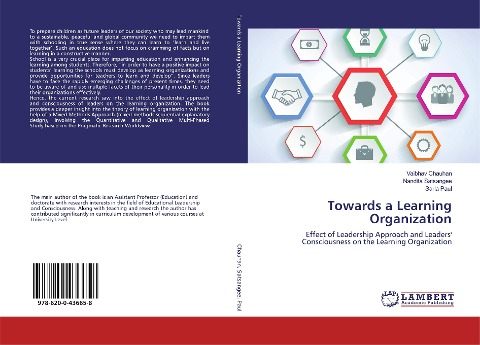 Towards a Learning Organization: Effect of Leadership Approach and Leaders Consciousness on the Learning Organization
