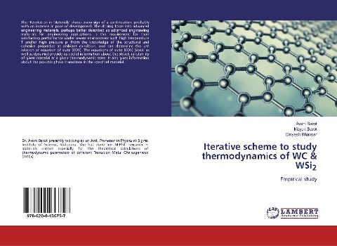 Iterative scheme to study thermodynamics of WC & WSi2: Empirical study