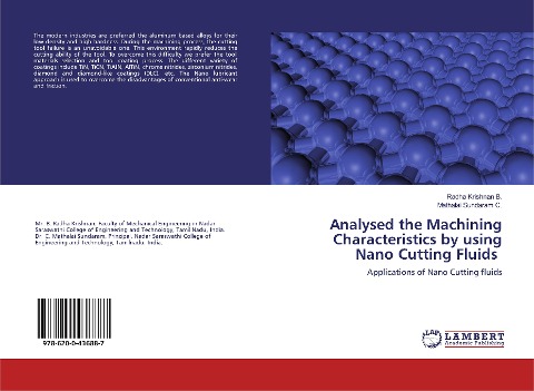 Analysed the Machining Characteristics by using Nano Cutting Fluids: Applications of Nano Cutting fluids