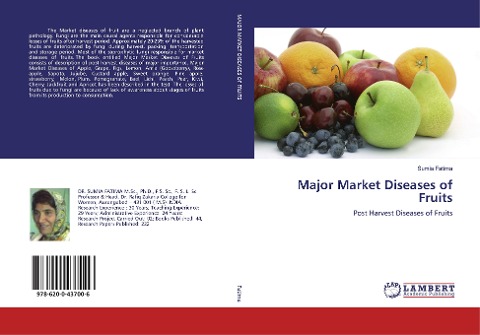 Major Market Diseases of Fruits: Post Harvest Diseases of Fruits