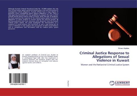 Criminal Justice Response to Allegations of Sexual Violence in Kuwait: Women and the Patriarchal Criminal Justice System