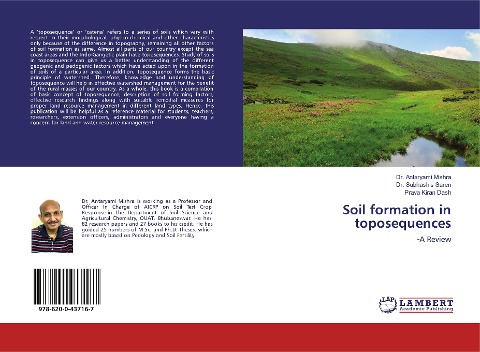 Soil formation in toposequences: -A Review