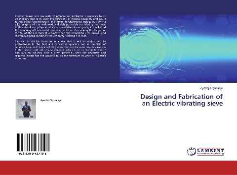 Design and Fabrication of an Electric vibrating sieve