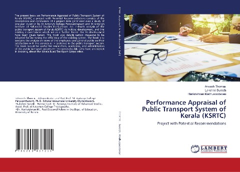 Performance Appraisal of Public Transport System of Kerala (KSRTC): Project with Potential Recommendations