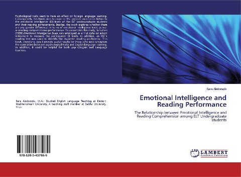 Emotional Intelligence and Reading Performance: The Relationship between Emotional Intelligence and Reading Comprehension among ELT Undergraduate students