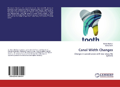 Canal Width Changes: Changes in curved canals with two rotary file systems