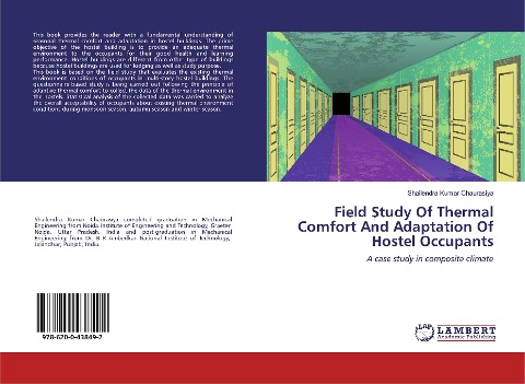 Field Study Of Thermal Comfort And Adaptation Of Hostel Occupants: A case study in composite climate
