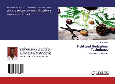 Field and Herbarium Techniques: Classical Botanic Methods
