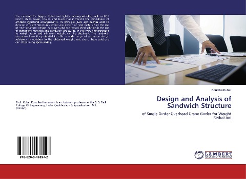 Design and Analysis of Sandwich Structure: of Single Girder Overhead Crane Girder for Weight Reduction