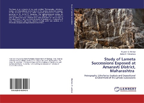 Study of Lameta Successions Exposed at Amaravti District, Maharashtra: Petrography, Lithofacies Analysis and Depositional Environment of the Lameta Successions