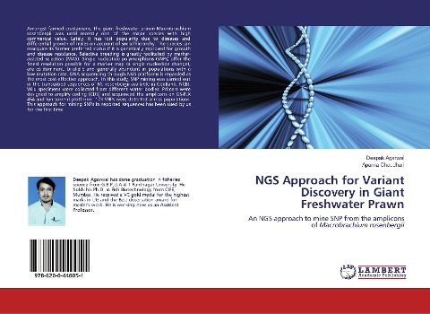 NGS Approach for Variant Discovery in Giant Freshwater Prawn: An NGS approach to mine SNP from the amplicons of Macrobrachium rosenbergii