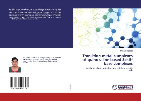 Transition metal complexes of quinoxaline based Schiff base complexes: Synthesis, characterization and catalytic activity study