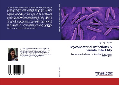 Mycobacterial Infections & Female Infertility: Comparative Evaluation of Standard & Molecular Techniques