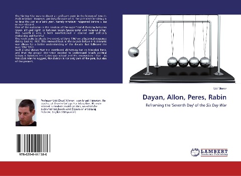 Dayan, Allon, Peres, Rabin: Reframing the Seventh Day of the Six Day War