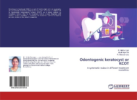 Odontogenic keratocyst or KCOT: A systematic review in different treatment modalities