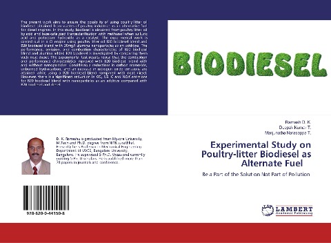 Experimental Study on Poultry-litter Biodiesel as Alternate Fuel: Be a Part of the Solution Not Part of Pollution