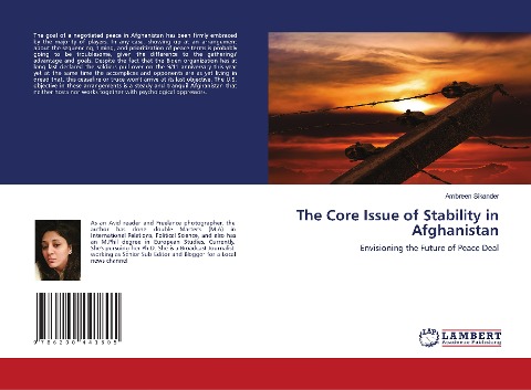 The Core Issue of Stability in Afghanistan: Envisioning the Future of Peace Deal