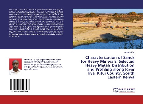 Characterization of Sands for Heavy Minerals, Selected Heavy Metals Distribution and Profiling along River Tiva, Kitui County, South Eastern Kenya