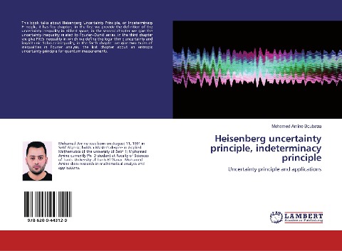 Heisenberg uncertainty principle, indeterminacy principle: Uncertainty principle and applications