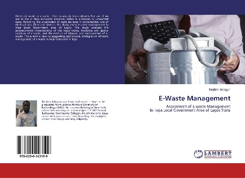 E-Waste Management: Assessment of E-waste ManagementIn Ikeja Local Government Area of Lagos State