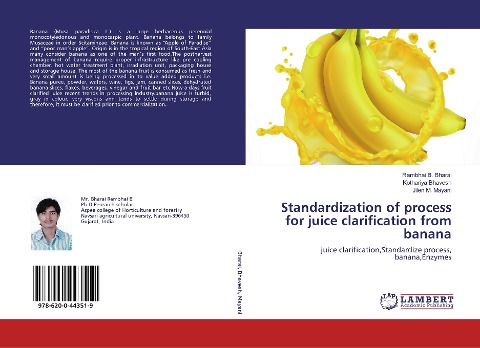 Standardization of process for juice clarification from banana: juice clarification,Standardize process, banana,Enzymes