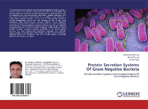 Protein Secretion Systems Of Gram Negative Bacteria: Protein Secretion Systems And Secreted Proteins Of Gram Negative Bacteria