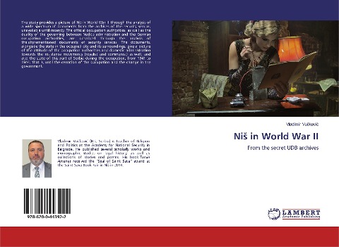 Ni¿ in World War II: From the secret UDB archives