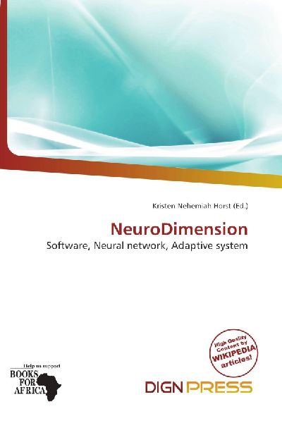 NeuroDimension: Software, Neural network, Adaptive system