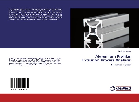 Aluminium Profiles Extrusion Process Analysis: Mechanical aspects