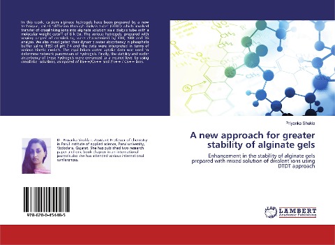 A new approach for greater stability of alginate gels: Enhancement in the stability of alginate gels prepared with mixed solution of divalent ions using DTDT approach