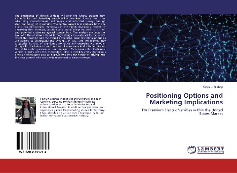 Positioning Options and Marketing Implications: For Premium Electric Vehicles within the United States Market