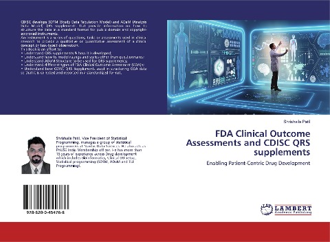 FDA Clinical Outcome Assessments and CDISC QRS supplements: Enabling Patient-Centric Drug Development