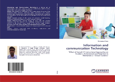 Information and communication Technology: Effect of Varied ICT Instructional Approaches on Academic Achievement and Retention in Mathematics - School Students