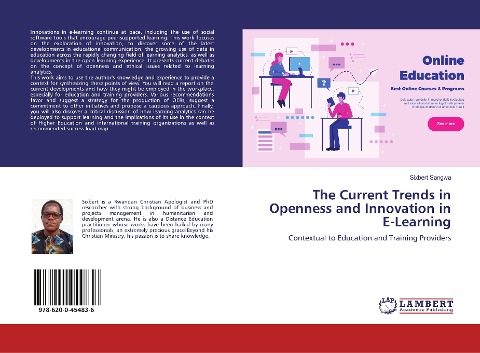 The Current Trends in Openness and Innovation in E-Learning: Contextual to Education and Training Providers