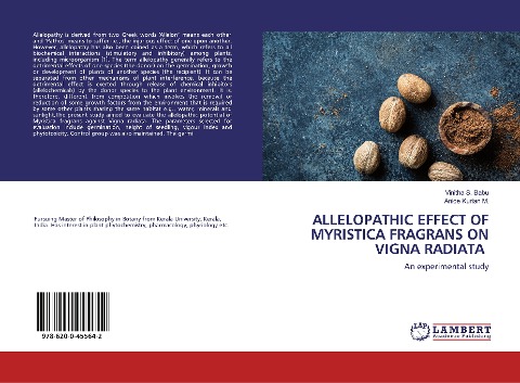 ALLELOPATHIC EFFECT OF MYRISTICA FRAGRANS ON VIGNA RADIATA: An experimental study