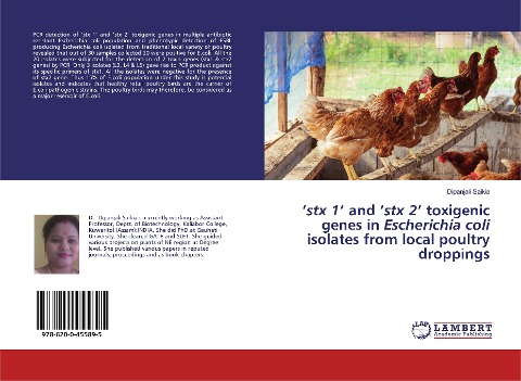 stx 1 and stx 2 toxigenic genes in Escherichia coli isolates from local poultry droppings