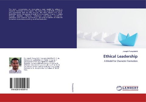 Ethical Leadership: A Model for Character Formation