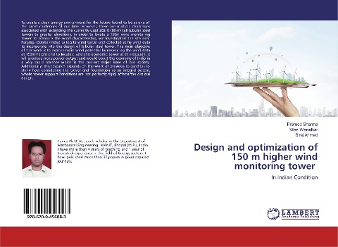Design and optimization of 150 m higher wind monitoring tower: In Indian Condition