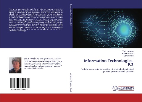 Information Technologies. P.3: Cellular automata simulation of spatially distributed dynamic processes and systems