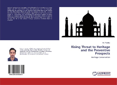 Rising Threat to Heritage and the Preventive Prospects: Heritage Conservation