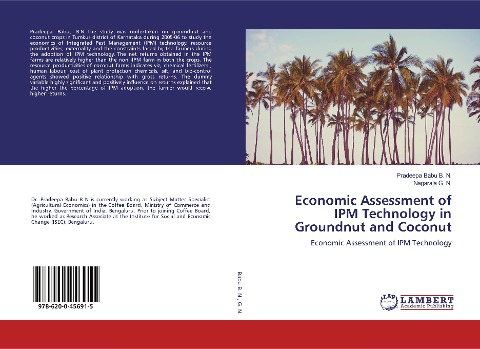 Economic Assessment of IPM Technology in Groundnut and Coconut: Economic Assessment of IPM Technology