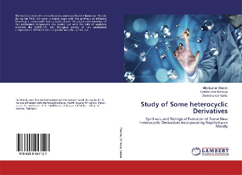 Study of Some heterocyclic Derivatives: Synthesis and Biological Evalution of Some New Heterocyclic Derivatives Incorporating Napthofuran Moiety