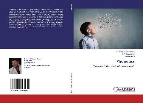 Phonetics: Phonetics is the study of vocal sounds