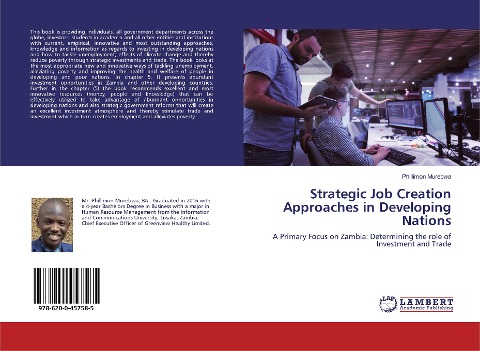 Strategic Job Creation Approaches in Developing Nations: A Primary Focus on Zambia: Determining the role of Investment and Trade