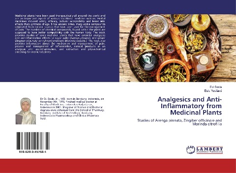 Analgesics and Anti-Inflammatory from Medicinal Plants: Studies of Arenga pinnata, Zingiber officinale and Morinda citrofilia