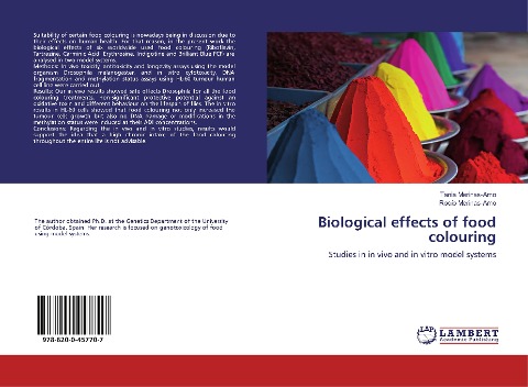 Biological effects of food colouring: Studies in in vivo and in vitro model systems