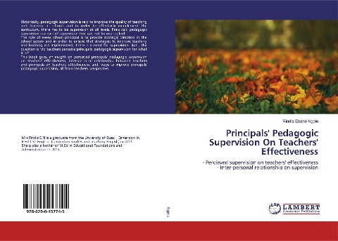 Principals Pedagogic Supervision On Teachers Effectiveness: - Percieved supervision on teachers effectiveness- Inter-personal relationship on supervision