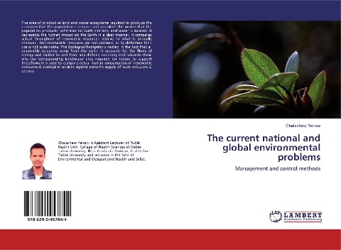 The current national and global environmental problems: Management and control methods