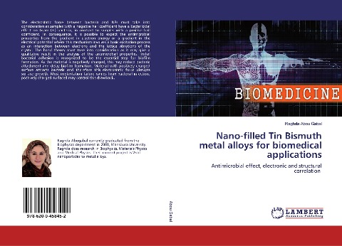 Nano-filled Tin Bismuth metal alloys for biomedical applications: Antimicrobial effect, electronic and structural correlation
